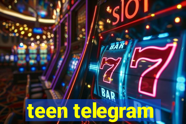 teen telegram